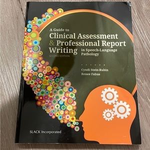 Clinical Assessment and Professional Report Writing Speech Pathology Textbook
